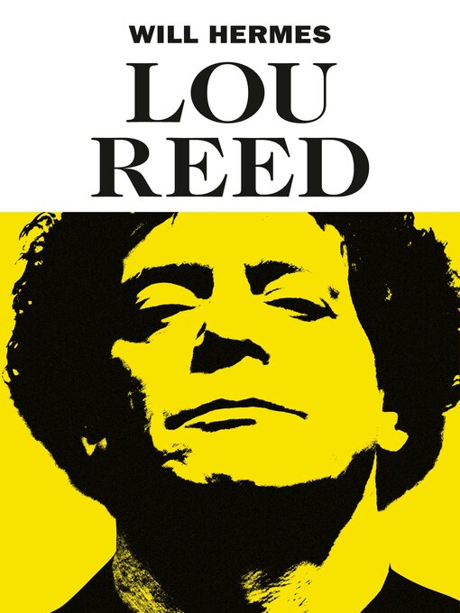 Title details for Lou Reed by Will Hermes - Wait list
